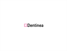 Tablet Screenshot of dentinea.com